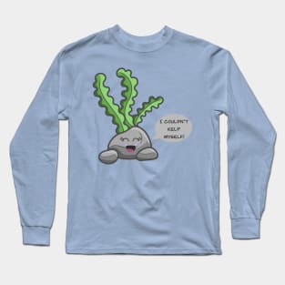 I couldn’t kelp myself! Long Sleeve T-Shirt